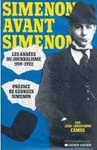 J-C Camus Simenon avant Simenon - Les années parisennes