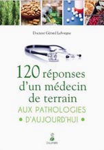 120 réponses d’un médecin de terrain - Dr Leborgne